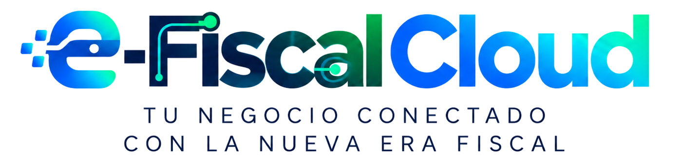 e-Fiscal Cloud — Tu negocio conectado con la nueva era fiscal